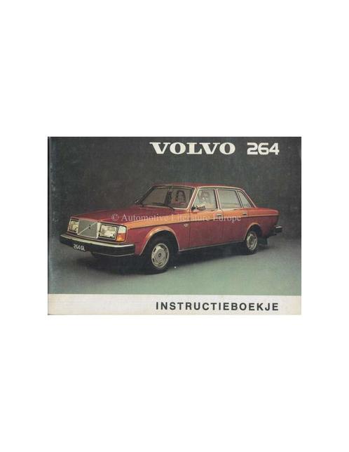 1975 VOLVO 264 INSTRUCTIEBOEKJE NEDERLANDS, Auto diversen, Handleidingen en Instructieboekjes, Ophalen of Verzenden