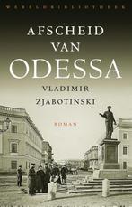 Afscheid van Odessa 9789028426108, Boeken, Gelezen, Vladimir Zjabotinski, Verzenden