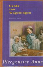 Pleegzuster anne 9789021055152, Boeken, Gelezen, Verzenden, Gerda van Wageningen