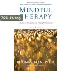 Mindful Therapy 9780861712922 Tom Bien, Boeken, Verzenden, Gelezen, Tom Bien