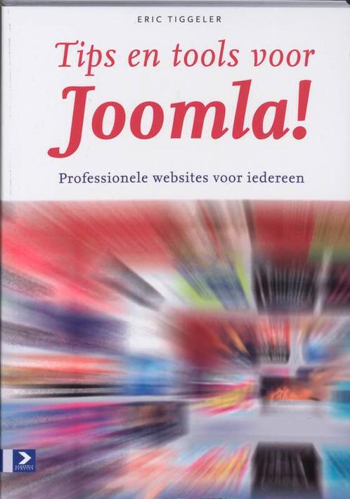 Tips en tools voor Joomla! 9789012580403, Boeken, Informatica en Computer, Gelezen, Verzenden