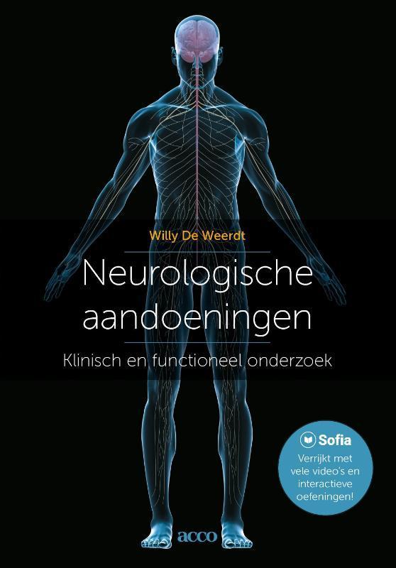 Neurologische aandoeningen 9789463442640 Willy De Weerdt, Boeken, Gezondheid, Dieet en Voeding, Gelezen, Verzenden