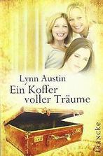 Ein Koffer voller Träume  Austin, Lynn  Book, Lynn Austin, Verzenden