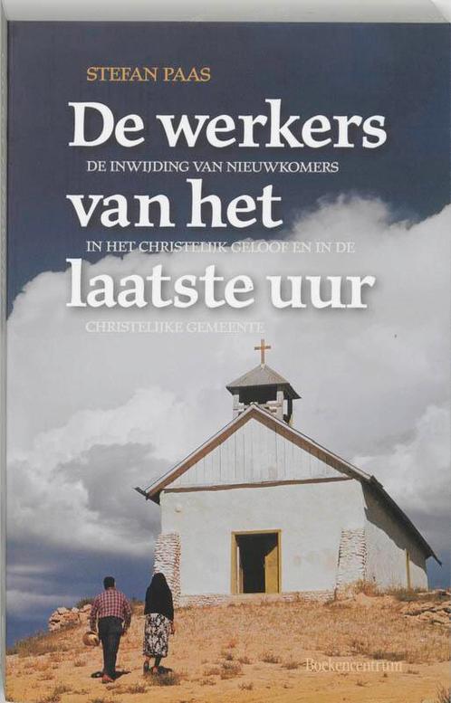 De werkers van het laatste uur 9789023915201 R. van Loon, Boeken, Godsdienst en Theologie, Gelezen, Verzenden