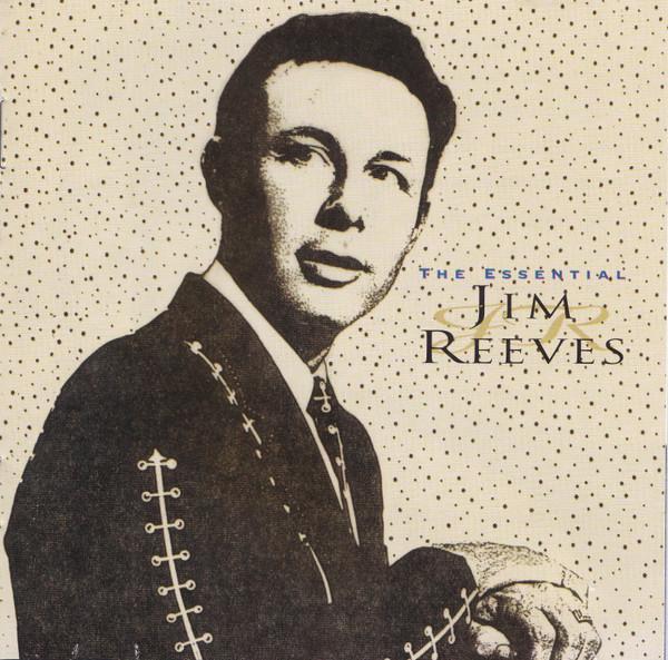 Jim Reeves - The Essential Jim Reeves, CD & DVD, CD | Pop, Envoi