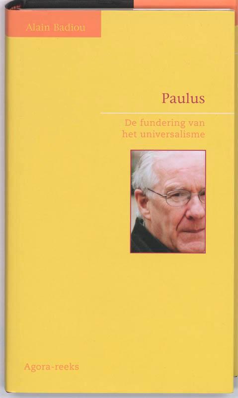 Agora-reeks Paulus / Agora-reeks 9789025956790 Alain Badiou, Boeken, Filosofie, Zo goed als nieuw, Verzenden