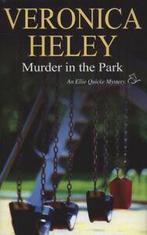 The Ellie Quicke mysteries: Murder in the park by Veronica, Veronica Heley, Verzenden