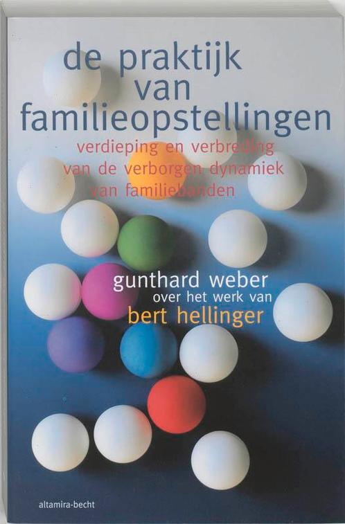 De praktijk van familieopstellingen 9789069635552, Boeken, Godsdienst en Theologie, Zo goed als nieuw, Verzenden