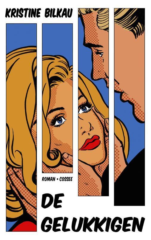 De gelukkigen 9789059366428 Kristine Bilkau, Boeken, Romans, Zo goed als nieuw, Verzenden