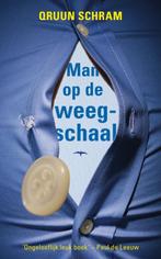 Man Op De Weegschaal 9789060057421, Livres, Verzenden, Qruun Schram