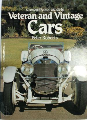 Crescent Color Guide to Veteran and Vintage Cars, Livres, Langue | Langues Autre, Envoi