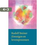 Zintuigen en levensprocessen / Werken en voordrachten Nieuwe, Verzenden, Zo goed als nieuw, Rudolf Steiner
