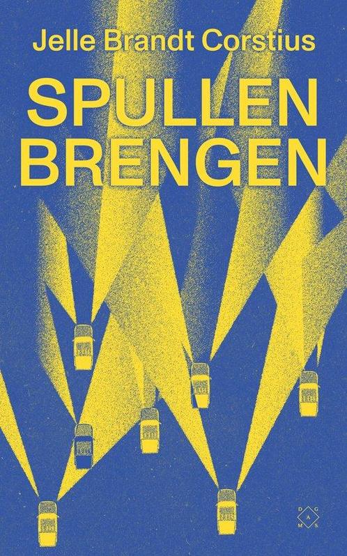 Spullen brengen 9789493320628 Jelle Brandt Corstius, Boeken, Overige Boeken, Zo goed als nieuw, Verzenden