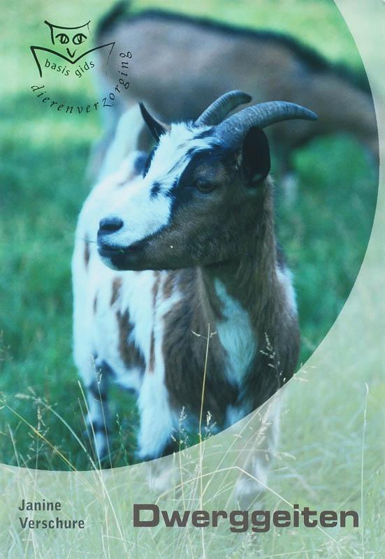 Dwerggeiten / Basisgids dierenverzorging 9789058411327, Boeken, Hobby en Vrije tijd, Zo goed als nieuw, Verzenden