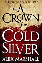 A Crown for Cold Silver 9780356505091 Alex Marshall, Verzenden, Gelezen, Alex Marshall