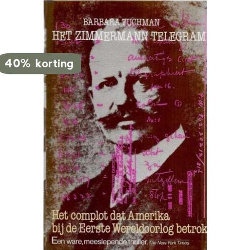 Zimmermann telegram 9789010049452 Tuchman, Boeken, Overige Boeken, Gelezen, Verzenden