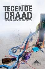 Tegen de draad 9789081042666 Martijn Neggers, Verzenden, Zo goed als nieuw, Martijn Neggers