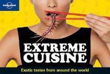 Extreme Cuisine 9781741798869 Planet Lonely, Verzenden, Planet Lonely