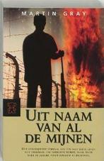 Uit naam van al de mijnen / Zwarte beertjes / 2949, Boeken, Verzenden, Gelezen, Martin Gray