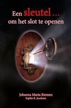 Een sleutel ... om het slot te openen 9789492723437, Johanna Maria Riemen, Sophie R. Jacobsen, Verzenden