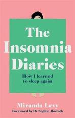 The Insomnia Diaries 9781783254187 Miranda Levy, Verzenden, Gelezen, Miranda Levy