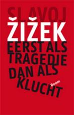 Eerst als tragedie, dan als klucht 9789461054968, Verzenden, Slavoj Zizek