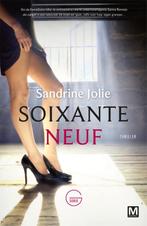 Soixante neuf 9789460686900, Livres, Sandrine Jolie, Verzenden