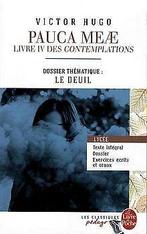 Pauca Meae (Les Contemplations - Livre IV): Edition péda..., Hugo, Victor, Gelezen, Verzenden