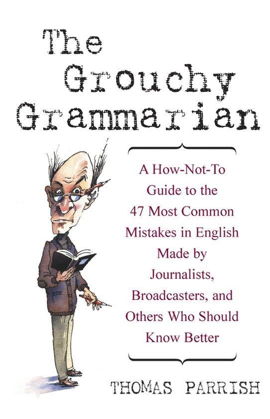 The Grouchy Grammarian 9780471223832 Thomas Parrish, Livres, Langue | Anglais, Envoi