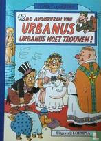 Urbanus [Linthout] - Urbanus moet trouwen! - 1986, Eén stripboek, Verzenden, Zo goed als nieuw, Linthout, Willy, Servranckx, Urbain.