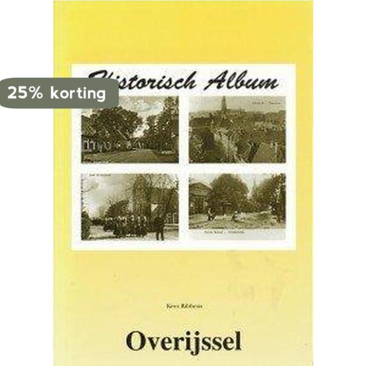 Historisch album Overijssel 9789072770400 Kees Ribbens, Boeken, Literatuur, Gelezen, Verzenden