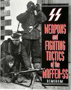 Weapons and Fighting Tactics of the Waffen-SS, Nieuw, Verzenden