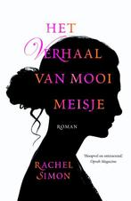 Het verhaal van Mooi Meisje 9789022560280 Rachel Simon, Boeken, Verzenden, Gelezen, Rachel Simon