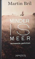 minder is meer 9789044620399 Martin Bril, Boeken, Verzenden, Zo goed als nieuw, Martin Bril