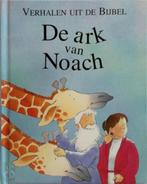 Verhalen uit de Bijbel - De Ark van Noach 9789085195214, Verzenden, Gelezen, Kathryn Smith