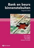 Bank en beurs binnenstebuiten 9789045552132 Karin Bellon, Boeken, Verzenden, Gelezen, Karin Bellon