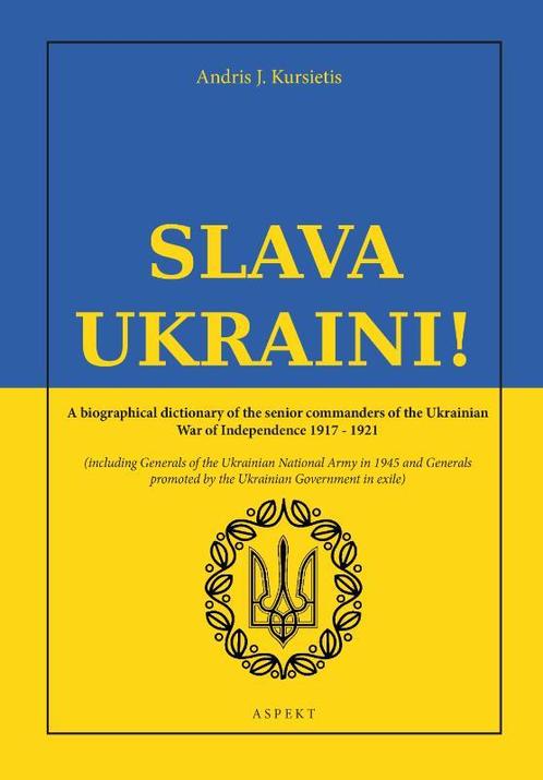 Slava Ukraini! 9789464871616 Andris J. Kursietis, Boeken, Taal | Engels, Gelezen, Verzenden