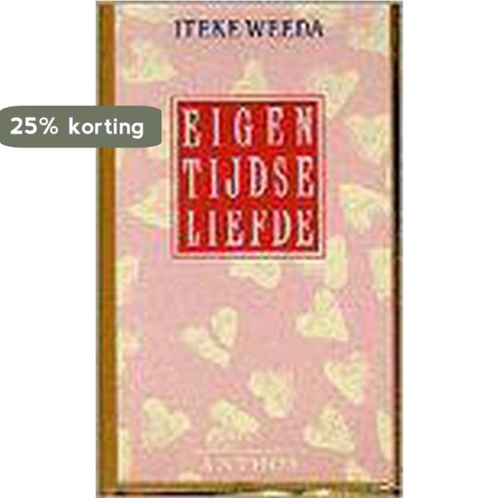 Eigentijdse liefde 9789060746257 I. Weeda, Livres, Politique & Société, Envoi