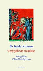 De liefde achterna 9789021141404 Franciscus van Assisi, Verzenden, Zo goed als nieuw, Franciscus van Assisi