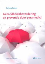 Gezondheidsbevordering en preventie door paramedici, Boeken, Verzenden, Gelezen, Barbara Sassen