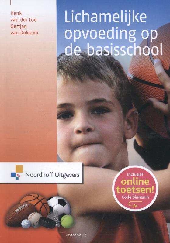 Lichamelijke opvoeding op de basisschool / Vast Boek, Boeken, Studieboeken en Cursussen, Gelezen, Verzenden