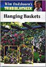 Hanging baskets / Wim Oudshoorns tuinbibliotheek, Verzenden, Gelezen, W. Oudshoorn