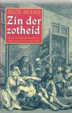 Zin Der Zotheid 9789066655676, Gelezen, Verzenden, Inge Mans