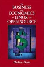 Business and Economics of Linux and Open Source, The, Boeken, Verzenden, Gelezen, Fink Martin