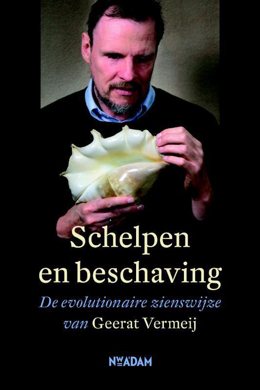 Schelpen en beschaving 9789046808931 Geerat Vermeij, Boeken, Wetenschap, Zo goed als nieuw, Verzenden