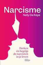 Narcisme 9789022337479 Nelly De Keye, Verzenden, Zo goed als nieuw, Nelly De Keye
