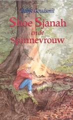 Shoe Sjanah en de spinnevrouw 9789025107185, Livres, Livres pour enfants | Jeunesse | 10 à 12 ans, Bobje Goudsmit, Verzenden