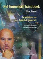 Het forensisch handboek 9789043908375 Peter Moore, Boeken, Verzenden, Zo goed als nieuw, Peter Moore