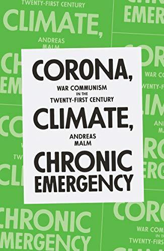 Corona, Climate, Chronic Emergency: War Communism in the, Livres, Livres Autre, Envoi