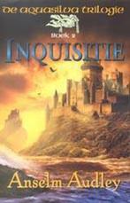 Inquisitie De Aquasilva Trilogie Boek 2 9789024538140, A. Audley, Verzenden